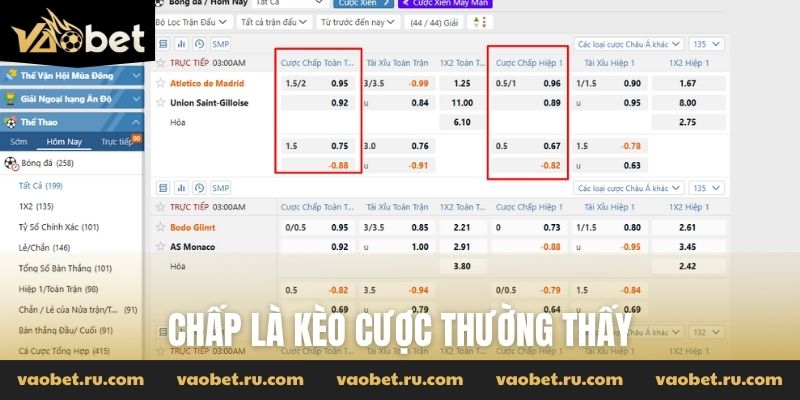 Chấp là kèo cược thường thấy