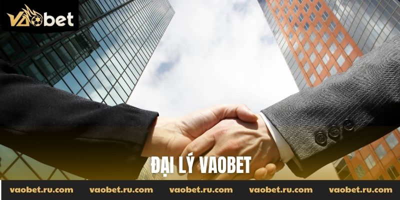 đại lý Vaobet