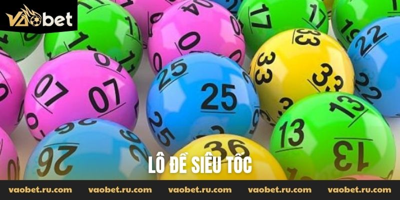 Lô đề siêu tốc