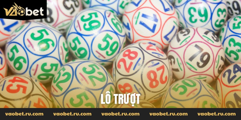 lô trượt