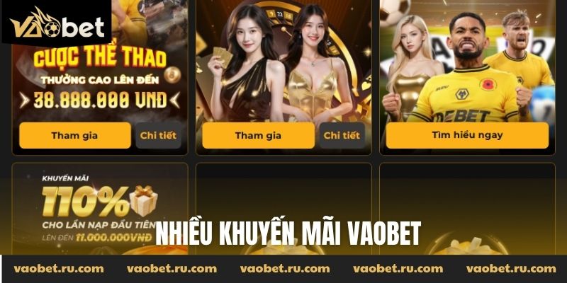 Nhiều khuyến mãi Vaobet