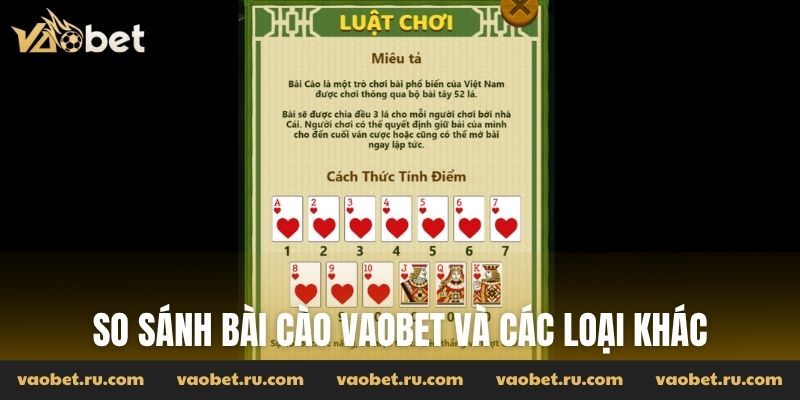 So sánh chi tiết đặc trưng của Bài Cào Vaobet và các loại khác