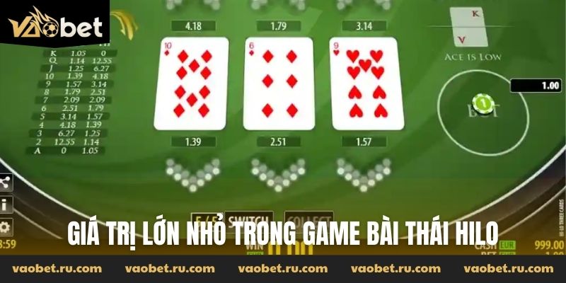 Cách xác định giá trị bài lớn nhỏ trong game bài thái Hilo