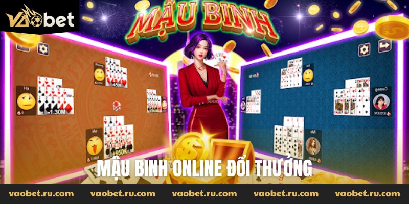 Mậu Binh online đổi thưởng