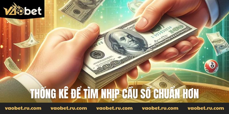 Thống kê để tìm nhịp cầu số chuẩn hơn