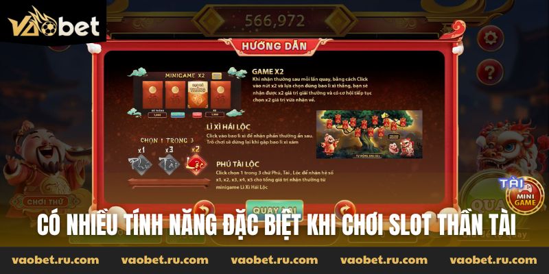 Có nhiều tính năng đặc biệt khi chơi slot Thần Tài