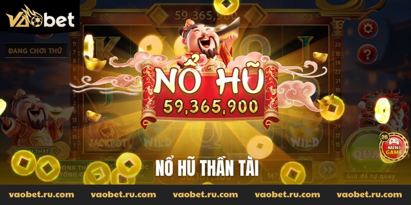 Nổ hũ Thần Tài